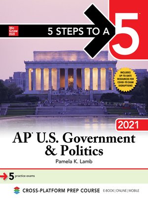 cover image of 5 Steps to a 5: AP U.S. Government & Politics 2021
